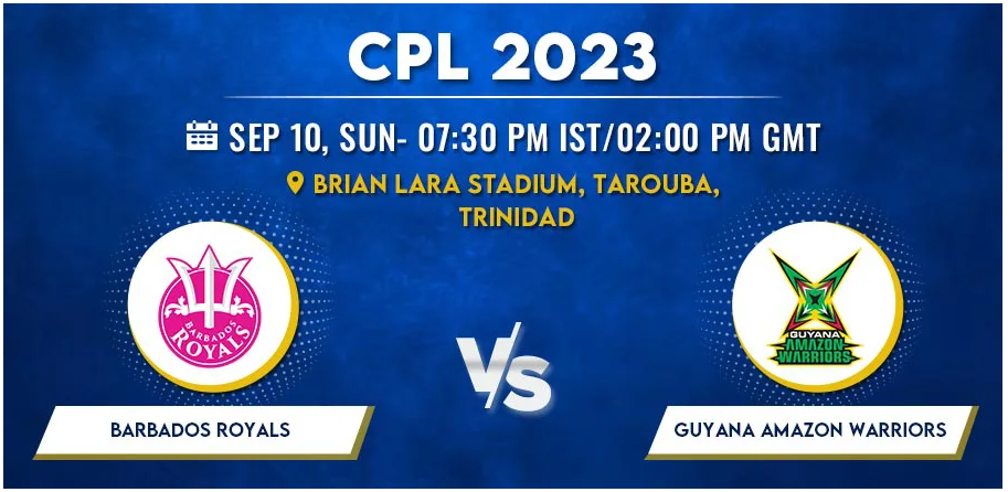 Barbados Royals vs Guyana Amazon Warriors Today Match Prediction & Live Odds - CPL 2023