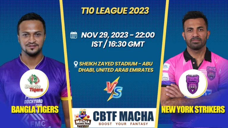 Bangla Tigers vs New York Strikers Today Match Prediction & Live Odds - T10 League 2023