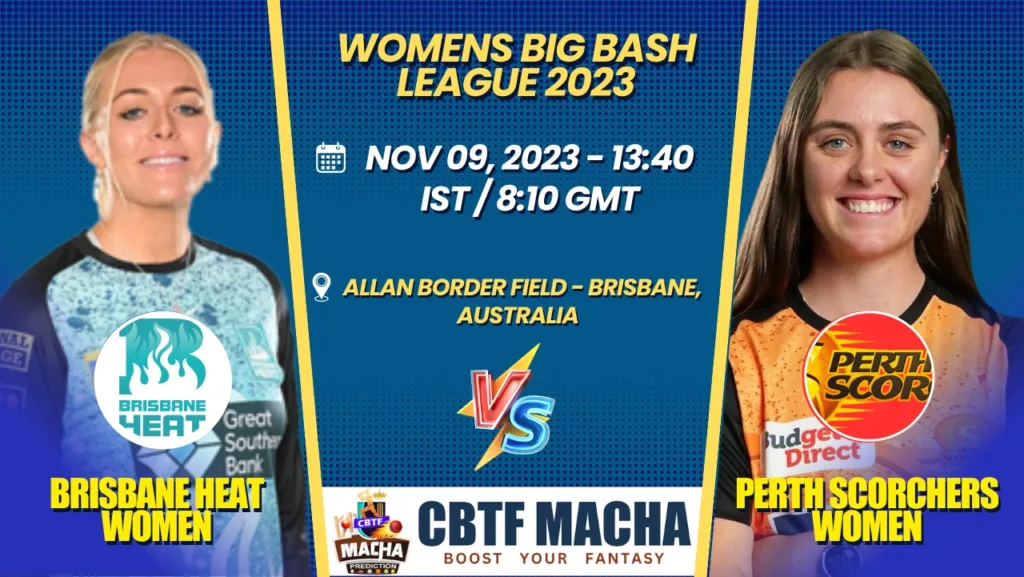 Brisbane Heat vs Perth Scorchers Women T20 Today Match Prediction & Live Odds - WBBL 2023