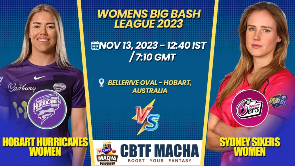 Hobart Hurricanes vs Sydney Sixers Women T20 Today Match Prediction & Live Odds - WBBL 2023