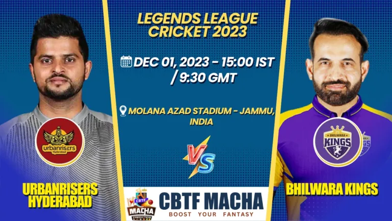Urbanrisers Hyderabad vs Bhilwara Kings T20 Today Match Prediction & Live Odds - Legends League Cricket 2023