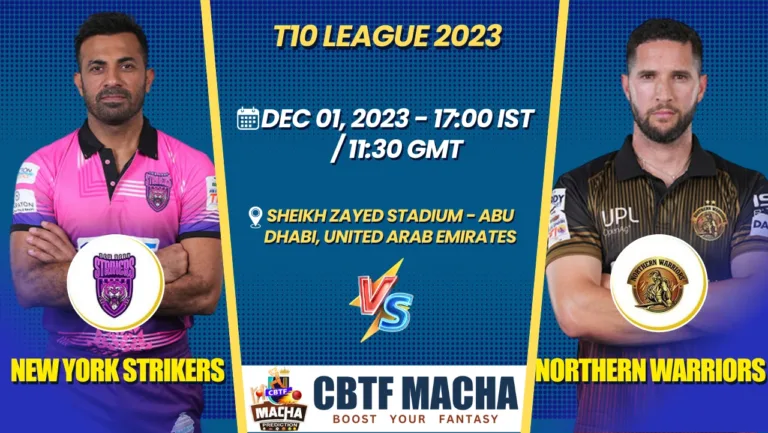 New York Strikers vs Northern Warriors Today Match Prediction & Live Odds - T10 League 2023