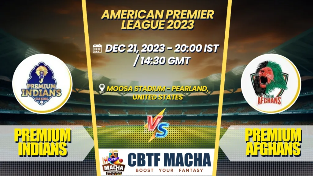 Premium Indians vs Premium Afghans Today Match Prediction & Live Odds - American Premier League 2023