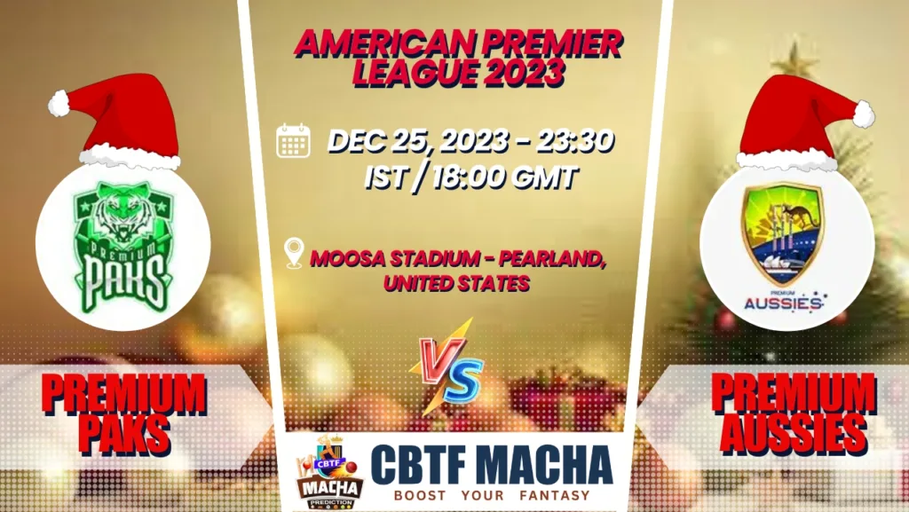 Premium Paks vs Premium Aussies Today Match Prediction & Live Odds - American Premier League 2023