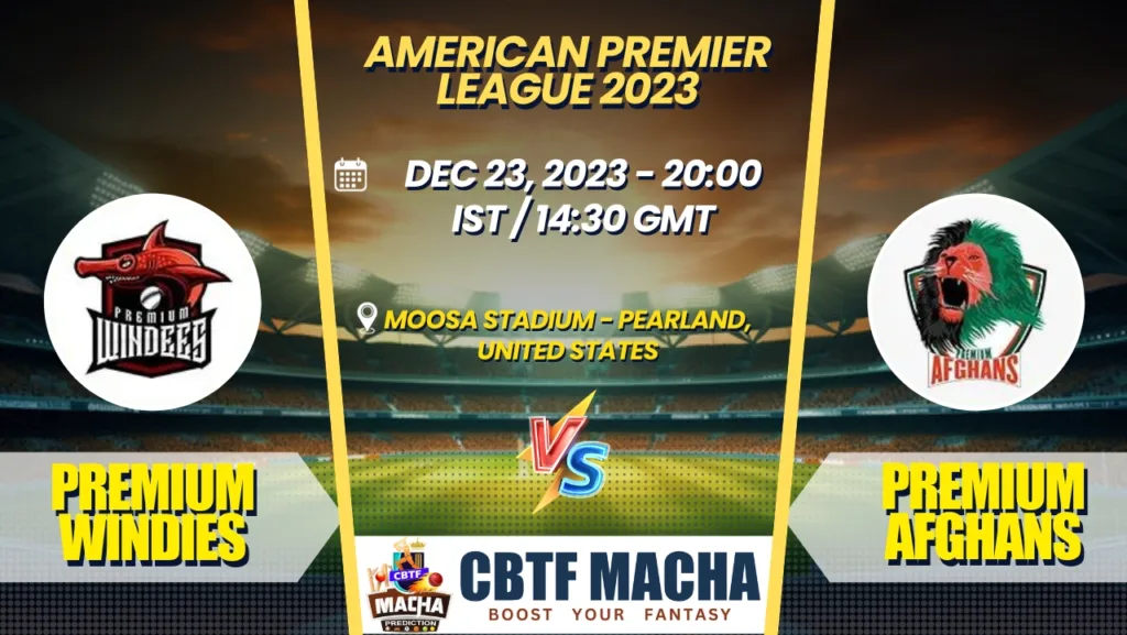 Premium Windies vs Premium Afghans Today Match Prediction & Live Odds - American Premier League 2023