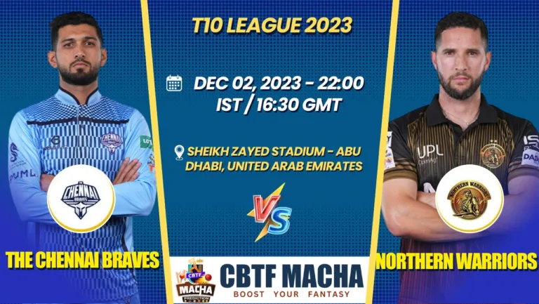 The Chennai Braves vs Northern Warriors Today Match Prediction & Live Odds - T10 League 2023