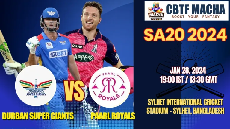 Durban Super Giants vs Paarl Royals Today Match Prediction & Live Odds - SA20 2024