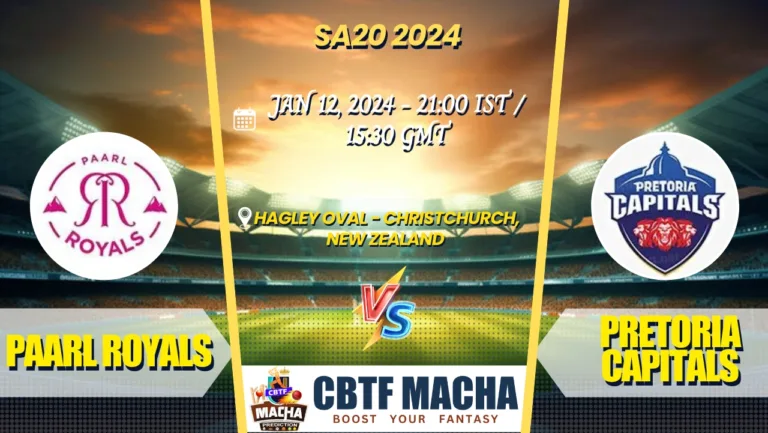 Paarl Royals vs Pretoria Capitals Today Match Prediction & Live Odds - SA20 2024