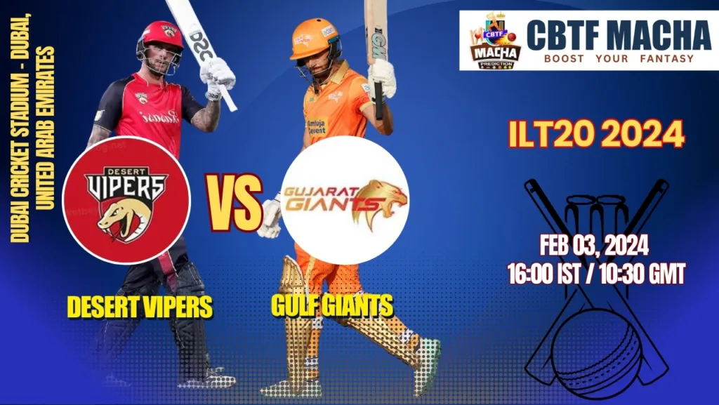 Desert Vipers vs Gulf Giants Today Match Prediction & Live Odds - ILT20 2024