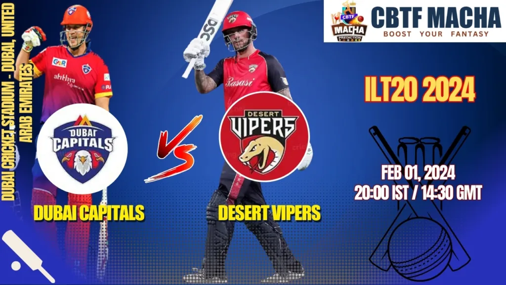 Dubai Capitals vs Desert Vipers Today Match Prediction & Live Odds - ILT20 2024