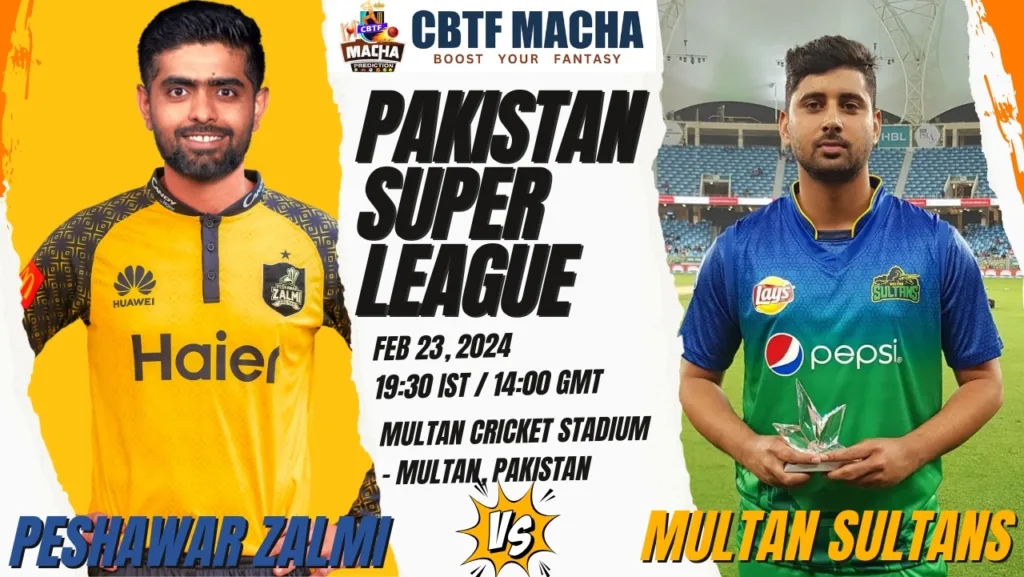 Multan Sultans vs Peshawar Zalmi Today Match Prediction & Live Odds - PSL 2024