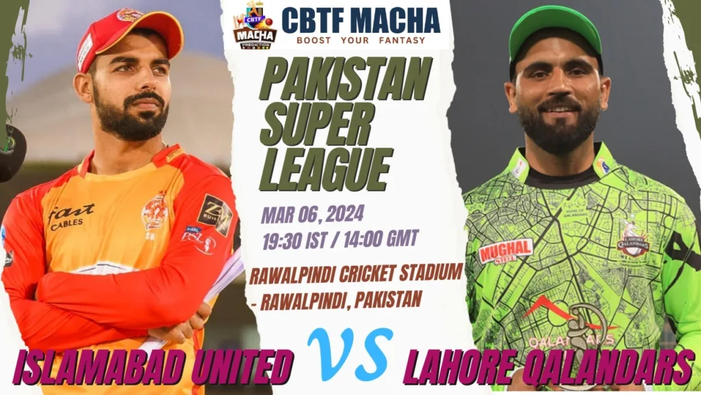 Islamabad United vs Lahore Qalandars Today Match Prediction & Live Odds - PSL 2024