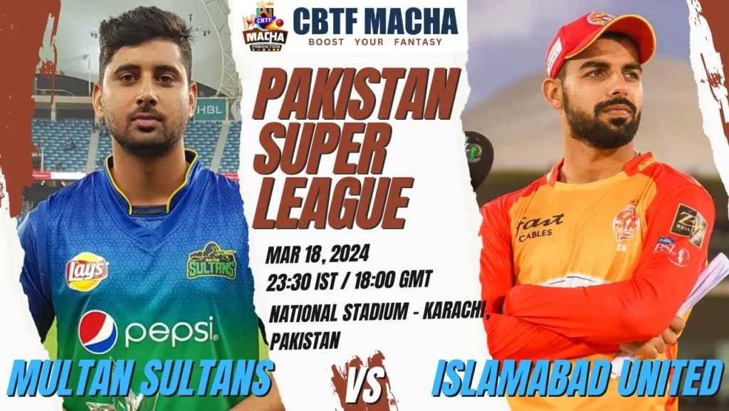 Multan Sultans vs Islamabad United Today Match Prediction & Live Odds - Final PSL 2024