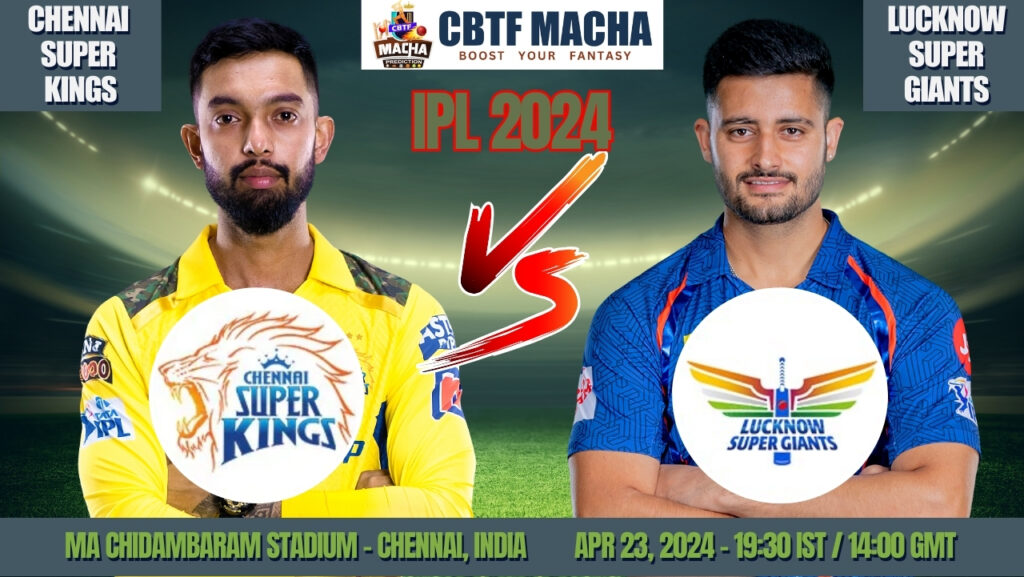 CSK vs LSG Today Match Prediction & Live Odds - IPL 2024