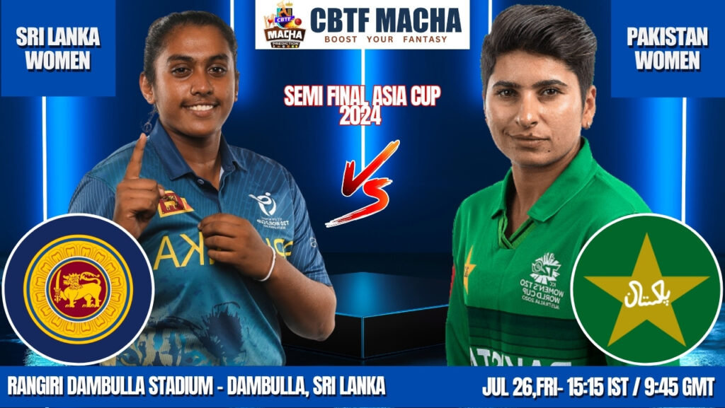 Women's Asia Cup 2024: Semi-Final 2, SL-W vs PAK-W Match Prediction – Who will win today’s match between SL-W vs PAK-W?