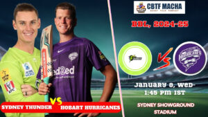 BBL 2024-2025: Match 27, THU vs HUR Match Prediction – Who will win today’s BBL match between THU vs HUR?