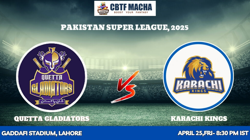 PSL 2025: QUE vs KAR Prediction– Match 15, Who will win today?