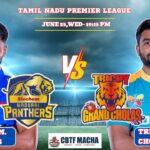 Trichy Grand Cholas vs Siechem Madurai Panthers, TNPLT20, Today Match Prediction
