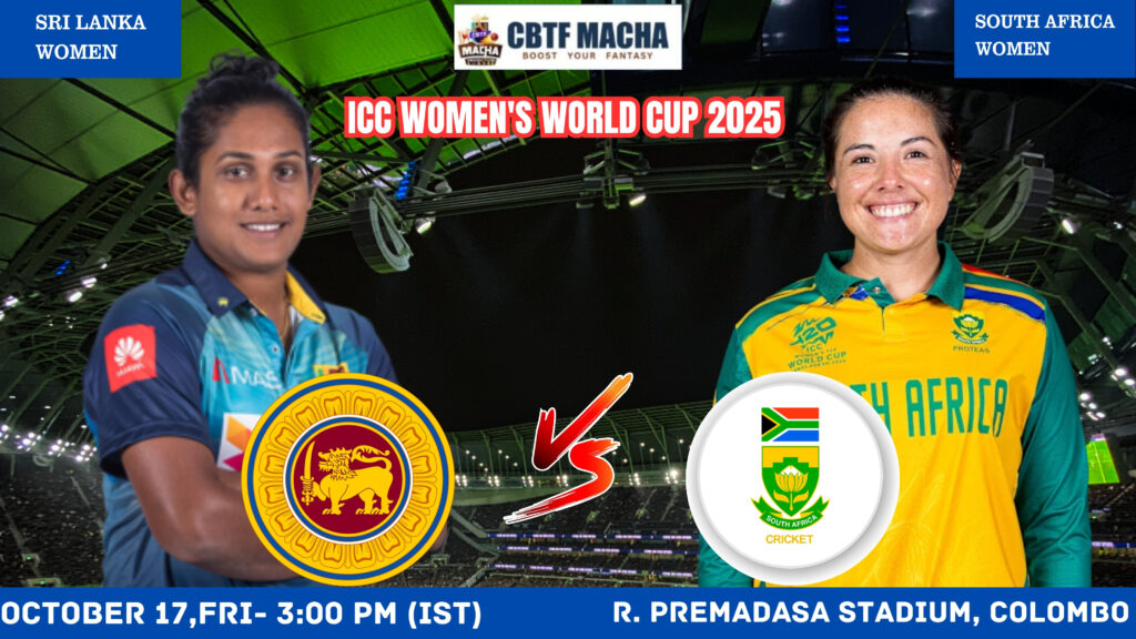 Women's World Cup 2025: Match 18, Sri Lanka Women vs South Africa Women Match Prediction