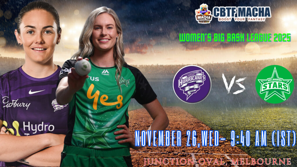 WBBL match between Melbourne Stars Women vs Hobart Hurricanes Women
