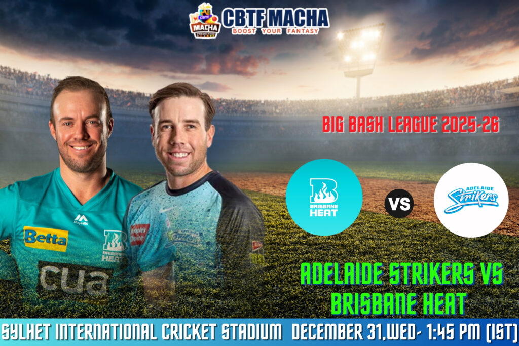 BBL 2025-26: Match 17, STR vs HEA Match Prediction – Who will win today’s BBL match between Adelaide Strikers vs Brisbane Heat?