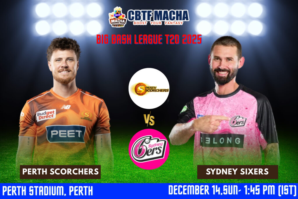 BBL 2025-26: Match 1, SCO vs SIX Match Prediction – Who will win today’s BBL match between Perth Scorchers vs Sydney Sixers?