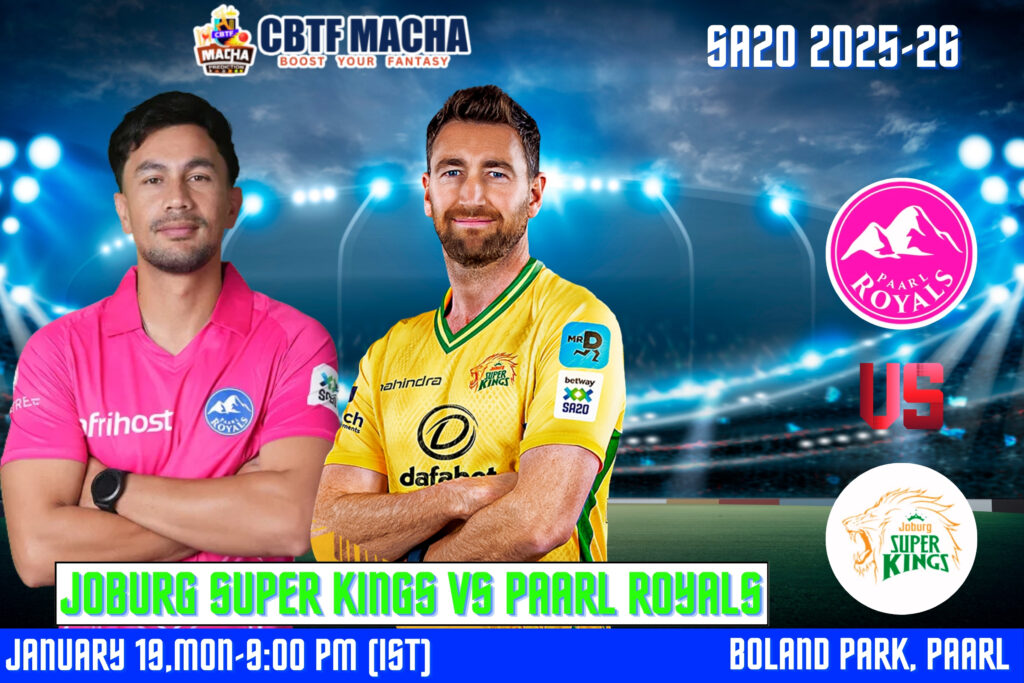 SA20 2025-26: Match 30, PR vs JSK Match Prediction – Who will win today’s SA20 match between Paarl Royals vs Joburg Super Kings?