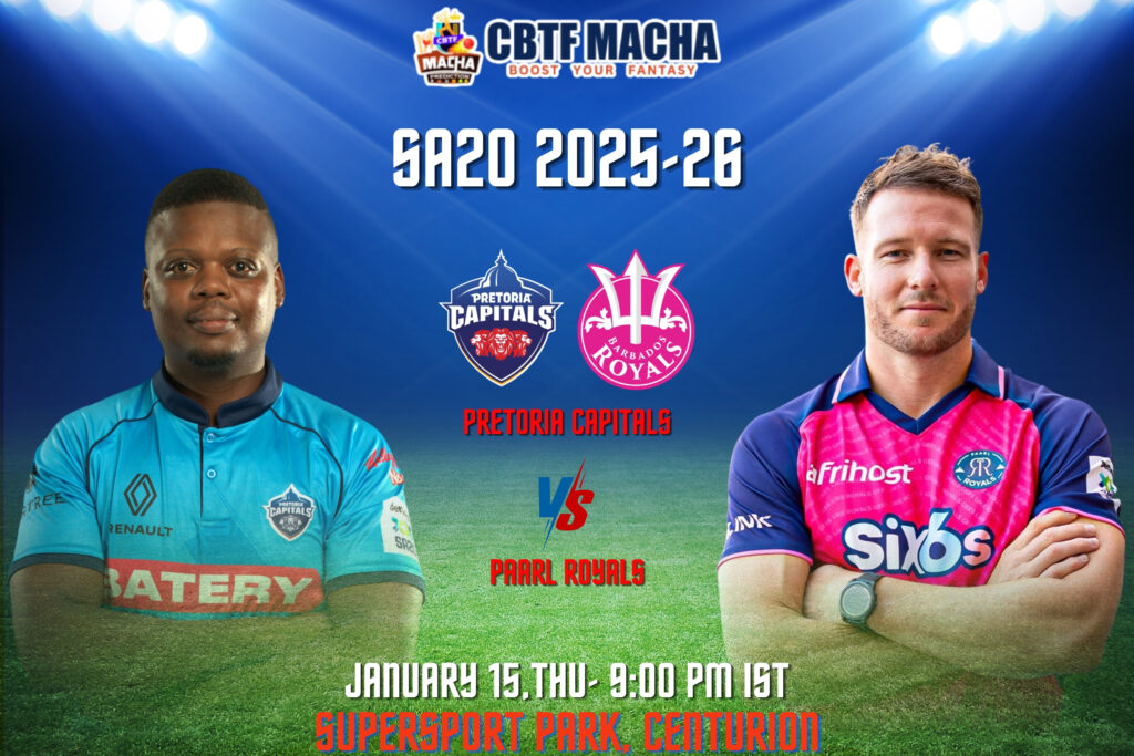 SA20 2025-26: Match 25, PC vs PR Match Prediction – Who will win today’s SA20 match between Pretoria Capitals vs Paarl Royals?